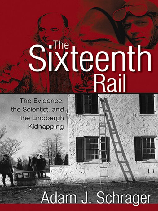 Title details for The Sixteenth Rail by Adam Schrager - Available